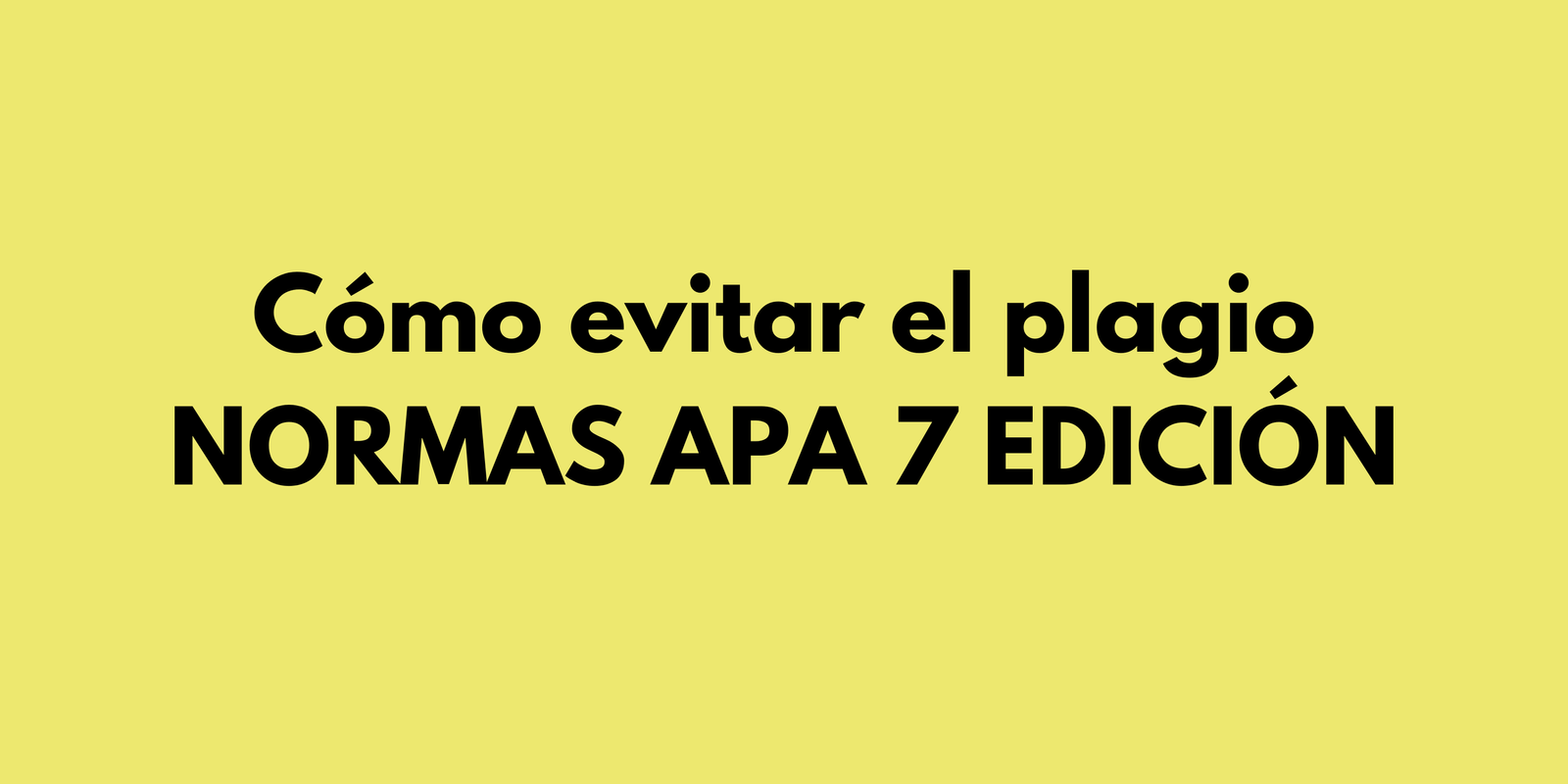 Estrategias para evitar el plagio